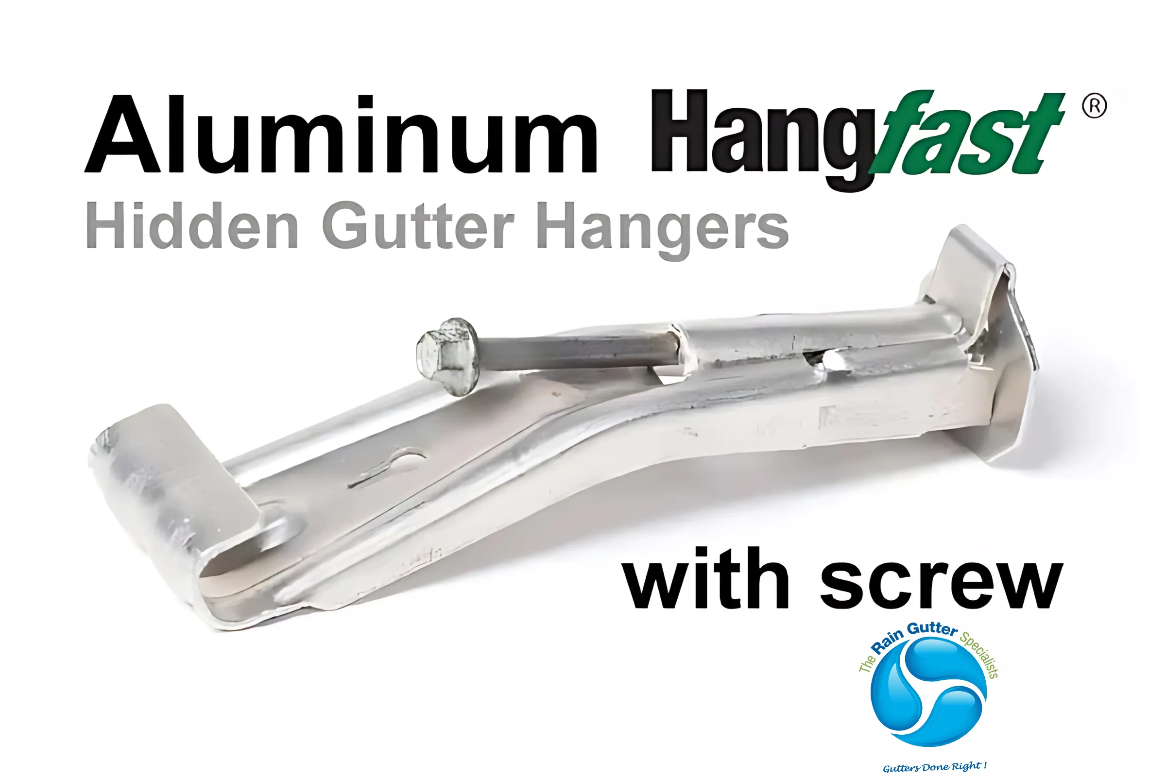 Aluminum Hangfast® hidden gutter hangers with screw for stronger, cleaner installations
